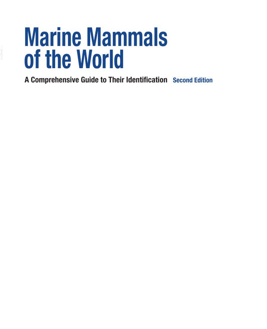 Look Inside sample page 2 - Marine Mammals Of The World A Comprehensive Guide To Their Identification 2Nd Edition