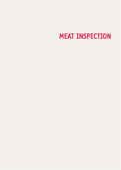 Look Inside page 3 - Meat Inspection The Pathoanatomic Basis