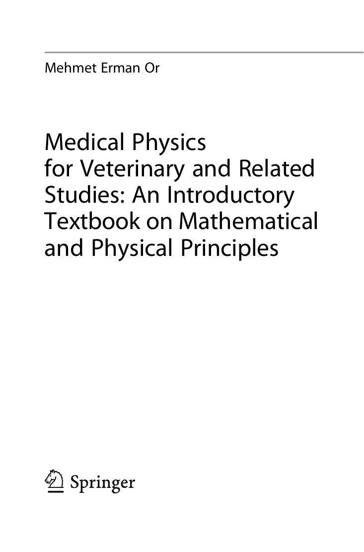 Look Inside sample page 3 - Medical Physics For Veterinary And Related Studies An Introductory Textbook