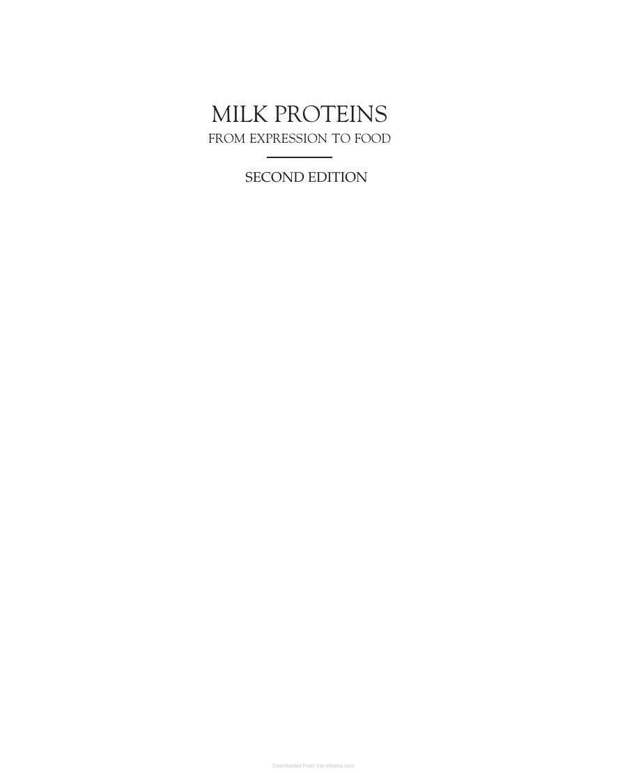 Look Inside sample page 2 - Milk Proteins From Expression To Food 2Nd Edition