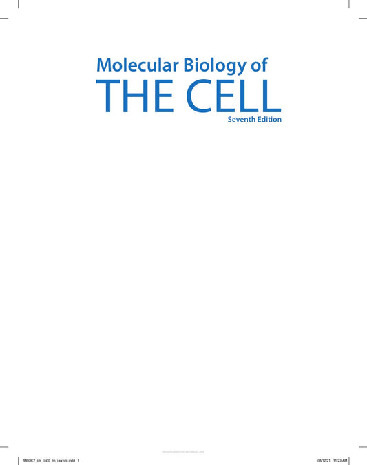 Look Inside sample page 2 - Molecular Biology Of The Cell 7Th Edition Alberts