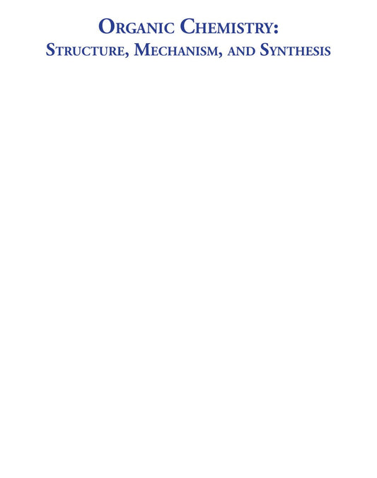 Look Inside sample page 2 - Organic Chemistry Structure Mechanism And Synthesis
