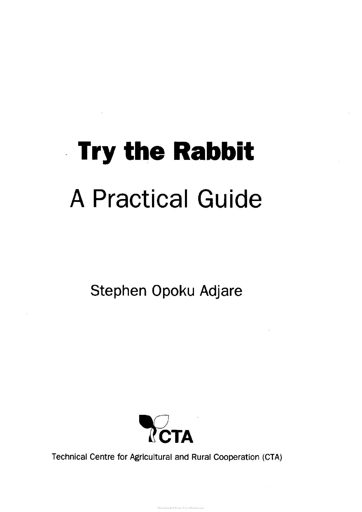 Try The Rabbit A Practical Guide