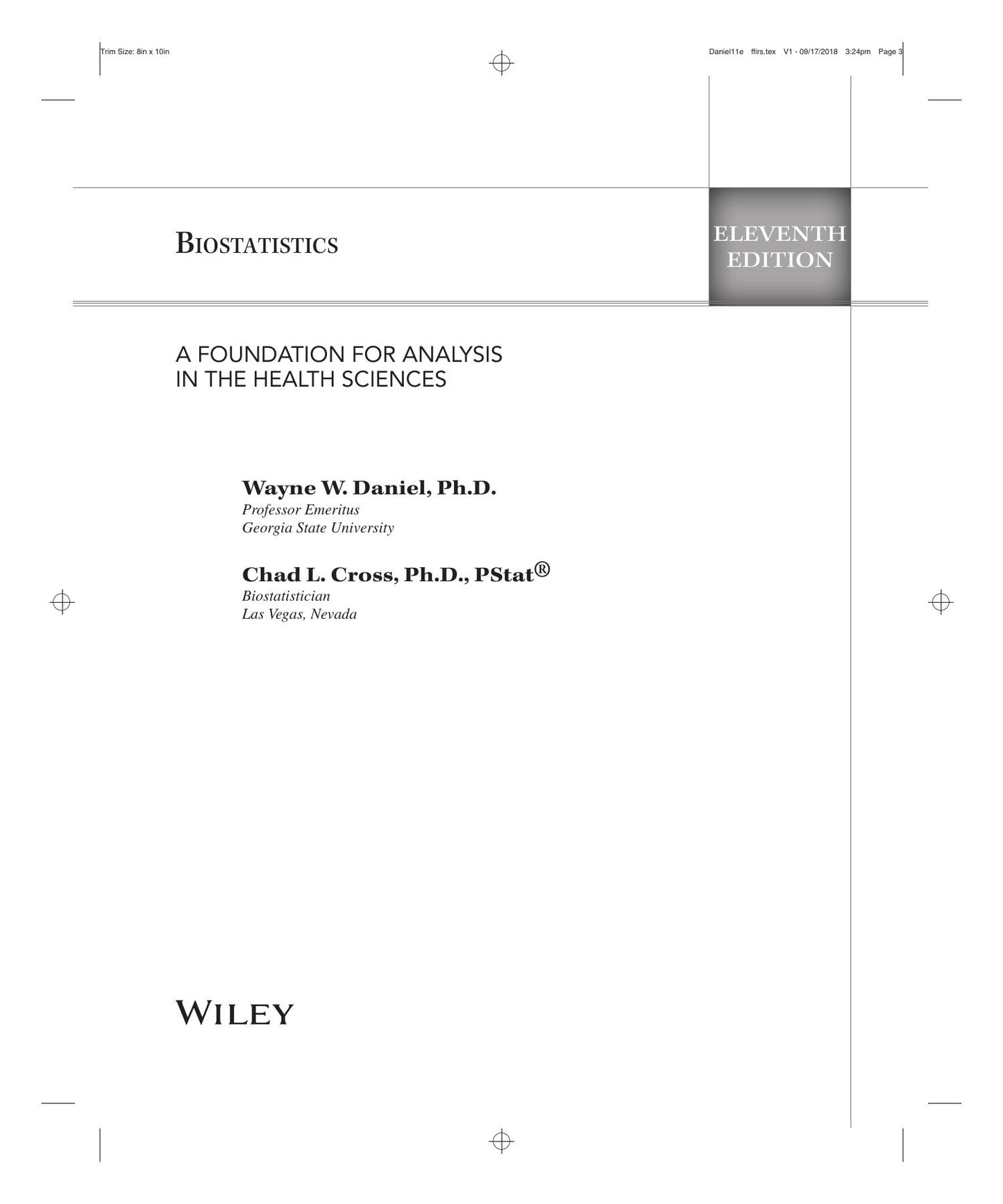 Biostatistics A Foundation For Analysis In The Health Sciences 11Th Edition