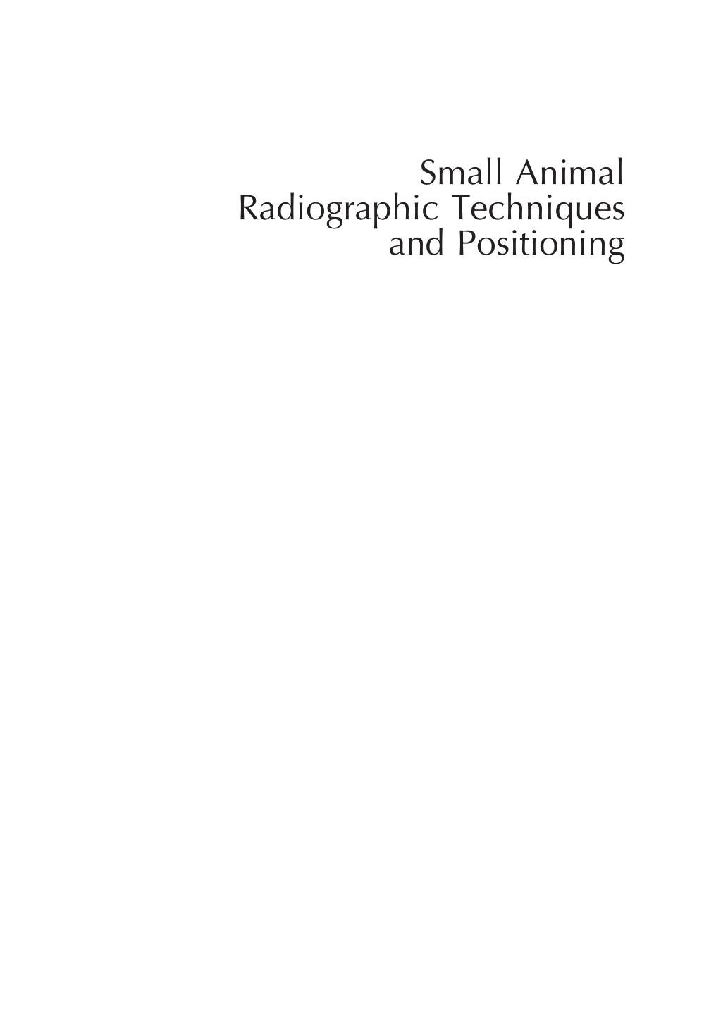 Small Animal Radiographic Techniques And Positioning