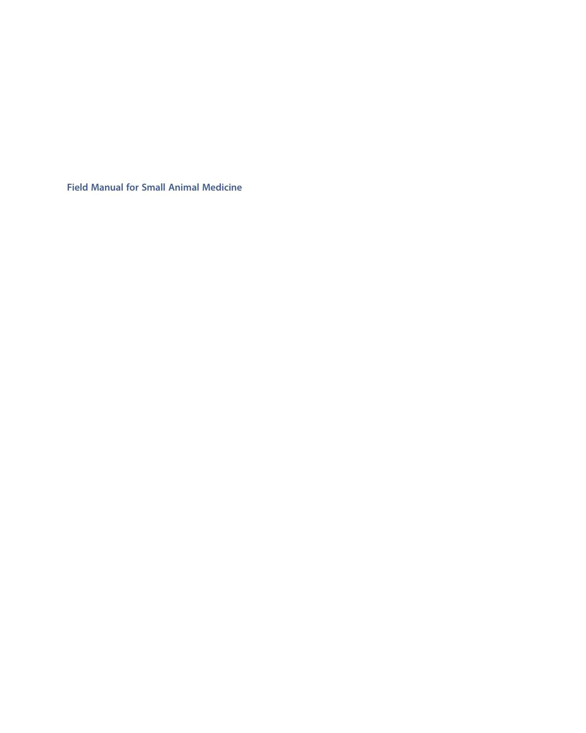 Field Manual For Small Animal Medicine