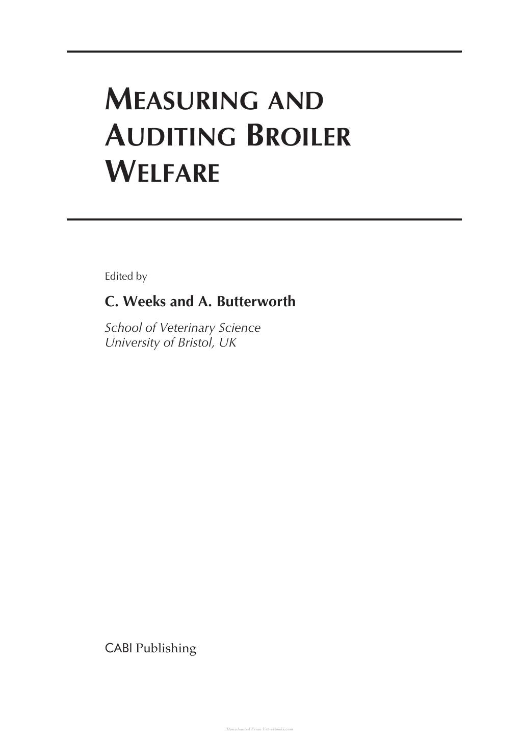 Measuring And Auditing Broiler Welfare
