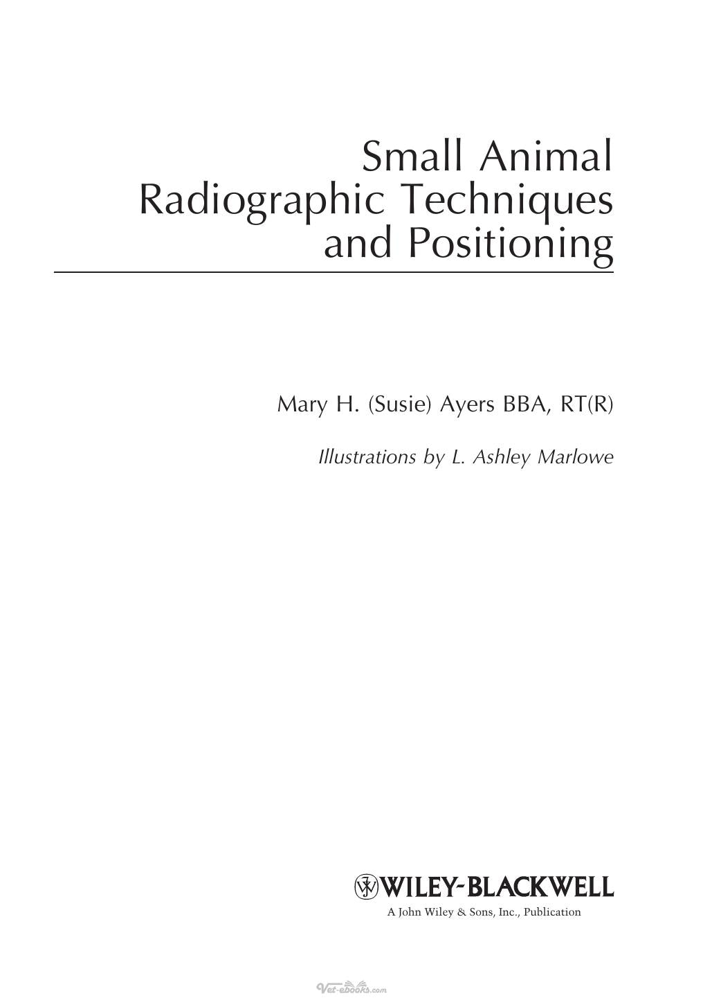 Small Animal Radiographic Techniques And Positioning