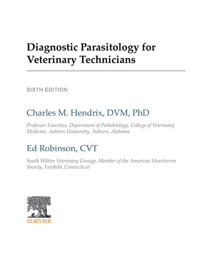 Diagnostic Parasitology for Veterinary Technicians 6th Edition