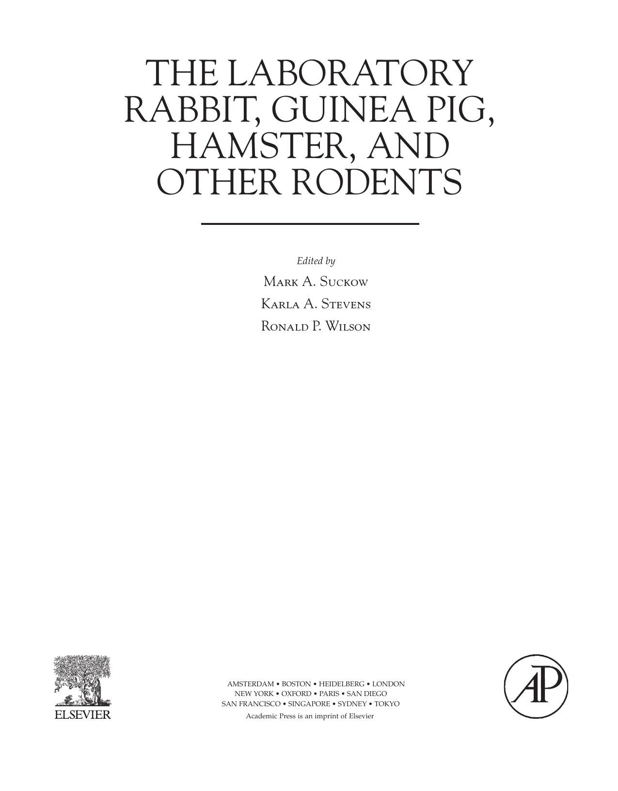 The Laboratory Rabbit Guinea Pig Hamster And Other Rodents