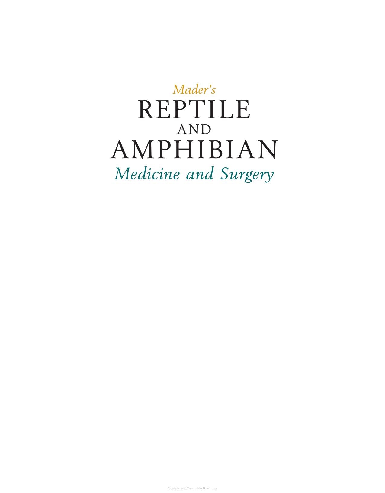 Maders Reptile And Amphibian Medicine And Surgery 3Rd Edition