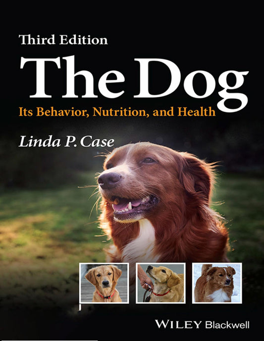 The Dog, Its Behavior, Nutrition, and Health, 3rd Edition.zip