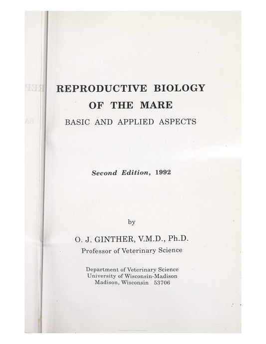 Reproductive Biology Of The Mare Basic And Applied Aspects 2nd Edition