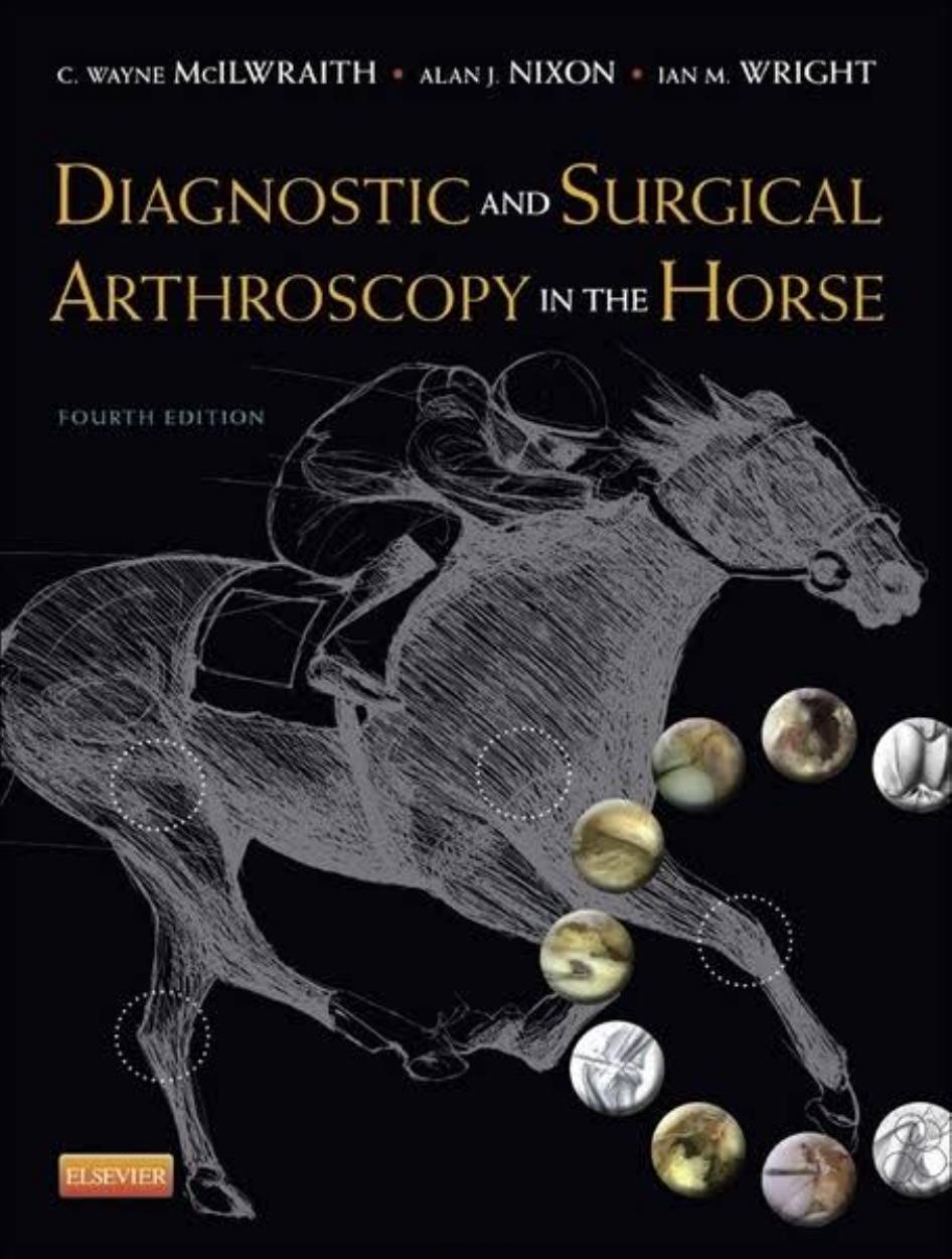Diagnostic And Surgical Arthroscopy In The Horse 4Th Edition