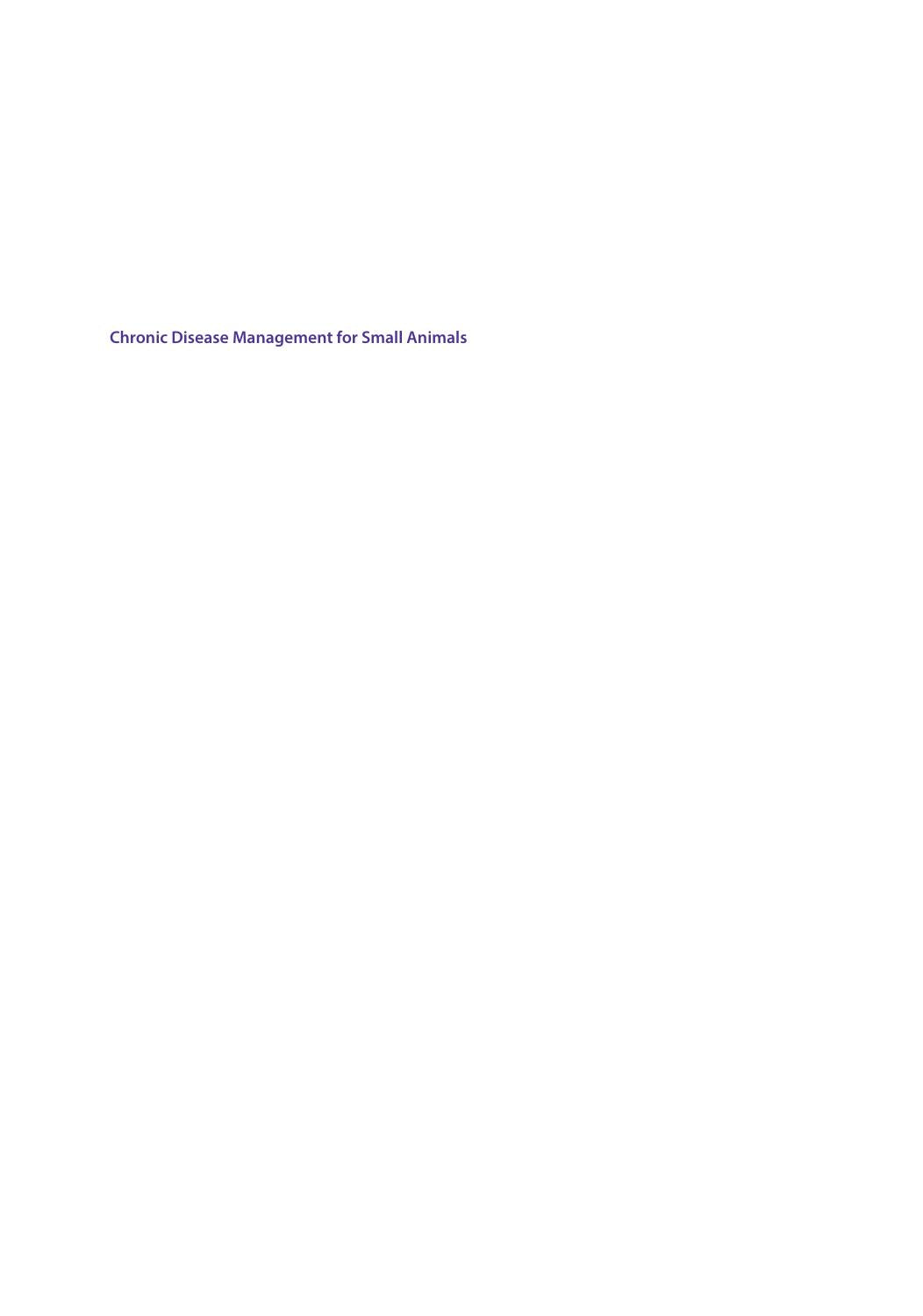 Chronic Disease Management For Small Animals
