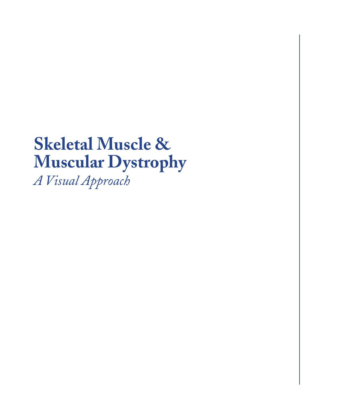 Skeletal Muscle and Muscular Dystrophy a Visual Approach