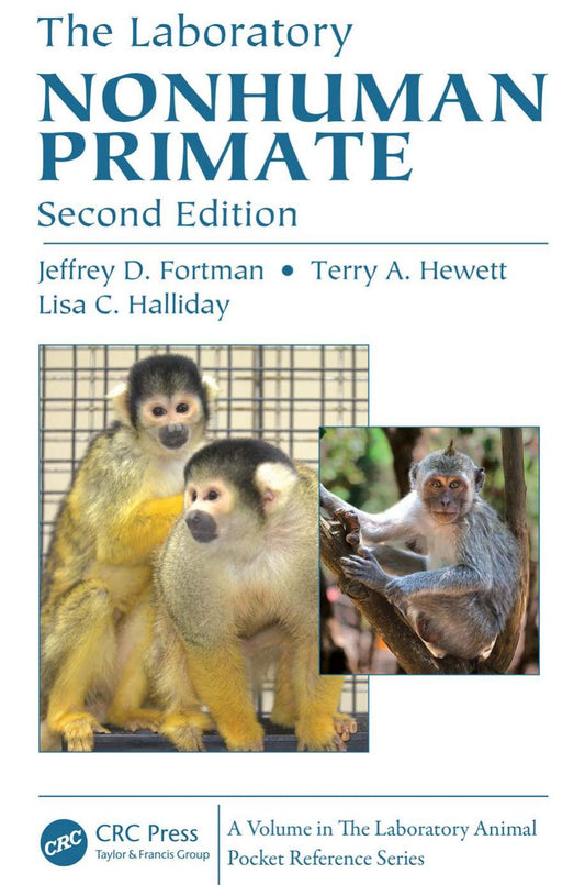 The Laboratory Nonhuman Primate 2Nd Edition