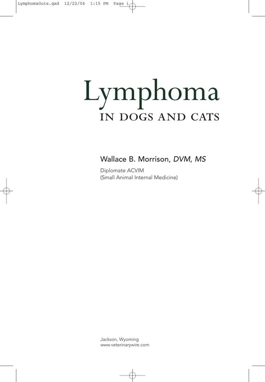 Lymphoma in Dog and Cats- Wallace B. Morrison