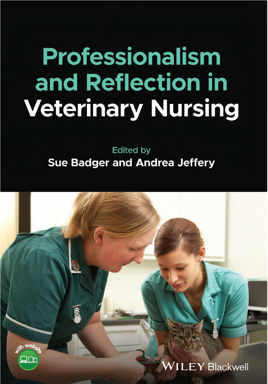 Professionalism And Reflection In Veterinary Nursing