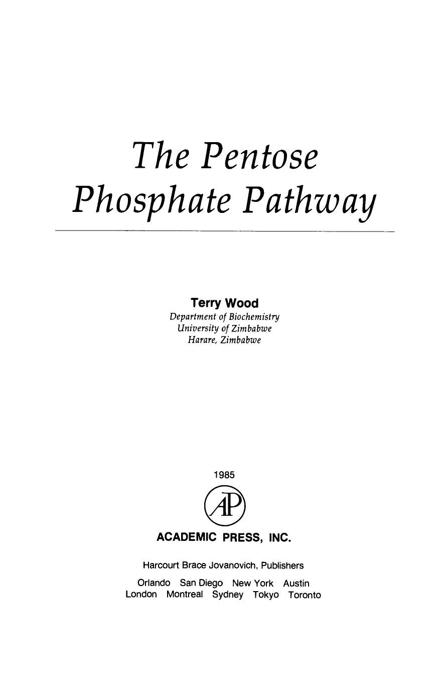 The Pentose Phosphate Pathway Terry Wood