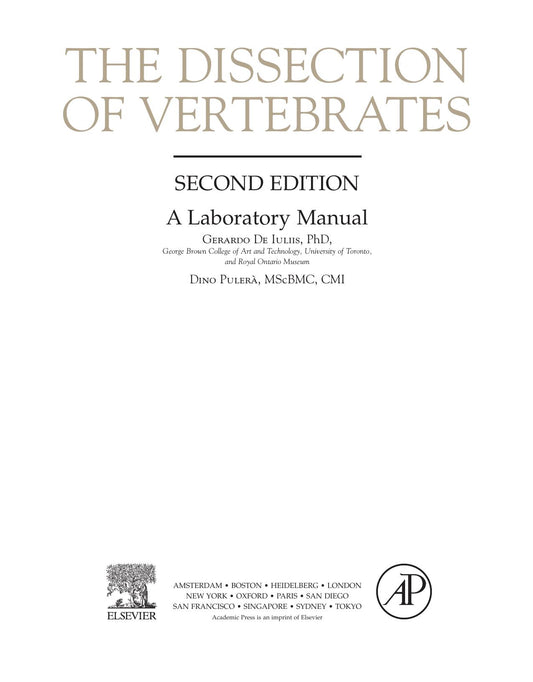 The Dissection Of Vertebrates 2Nd Edition