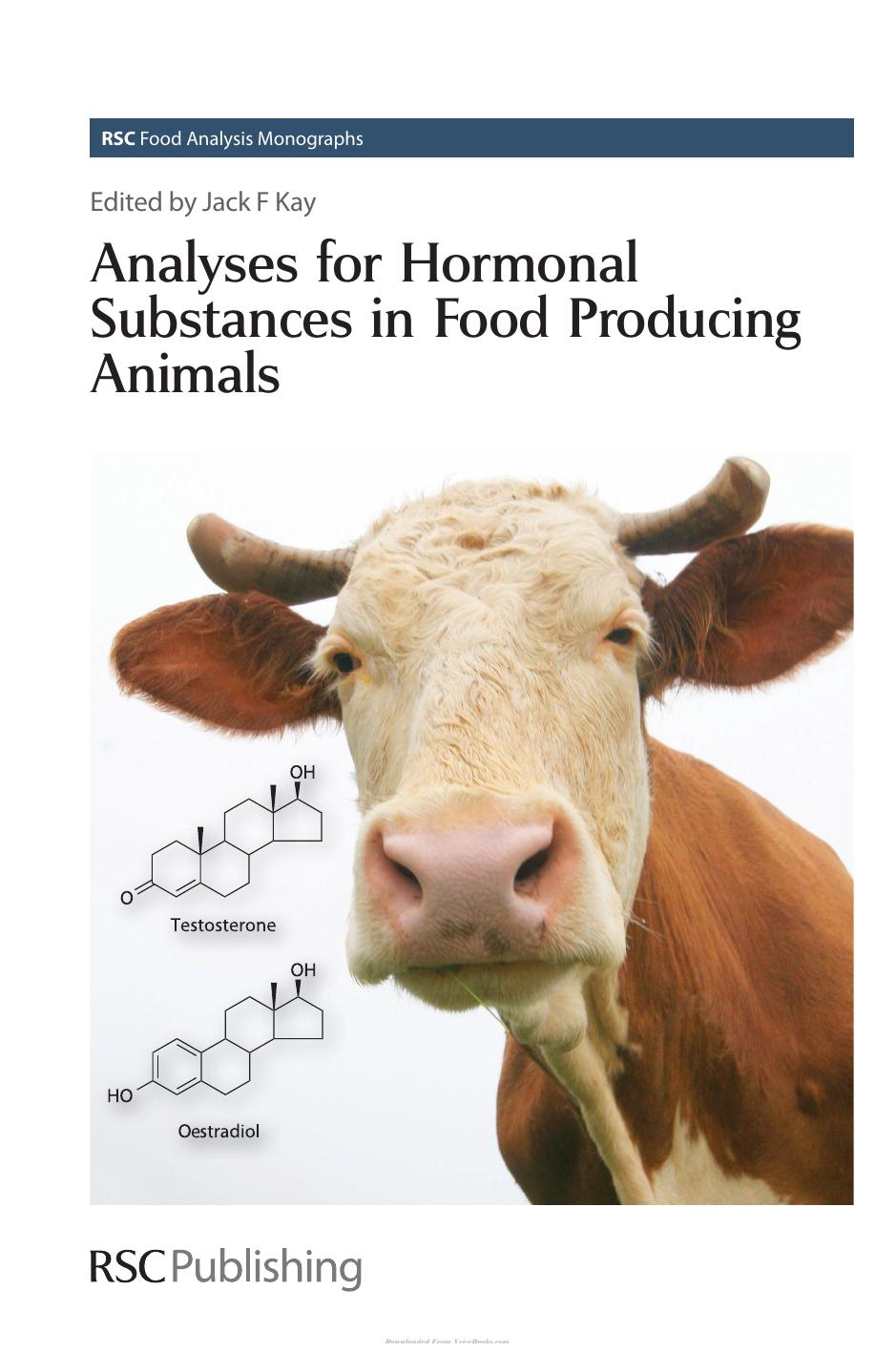 Analyses For Hormonal Substances In Food Producing Animals