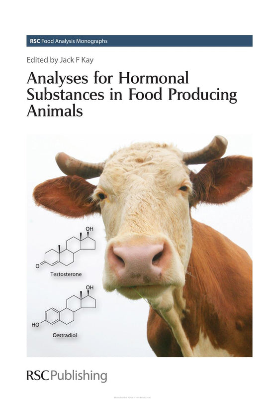 Analyses For Hormonal Substances In Food Producing Animals