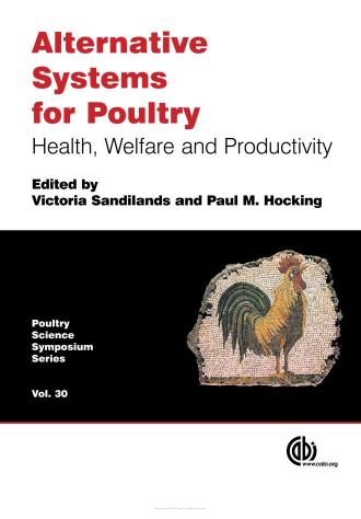 Alternative Systems For Poultry Health Welfare And Productivity