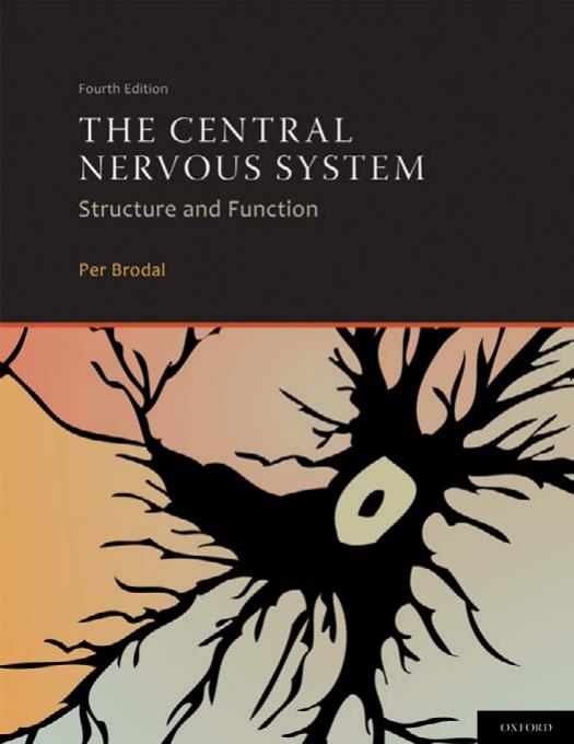 The Central Nervous System Structure And Function 4Th Edition