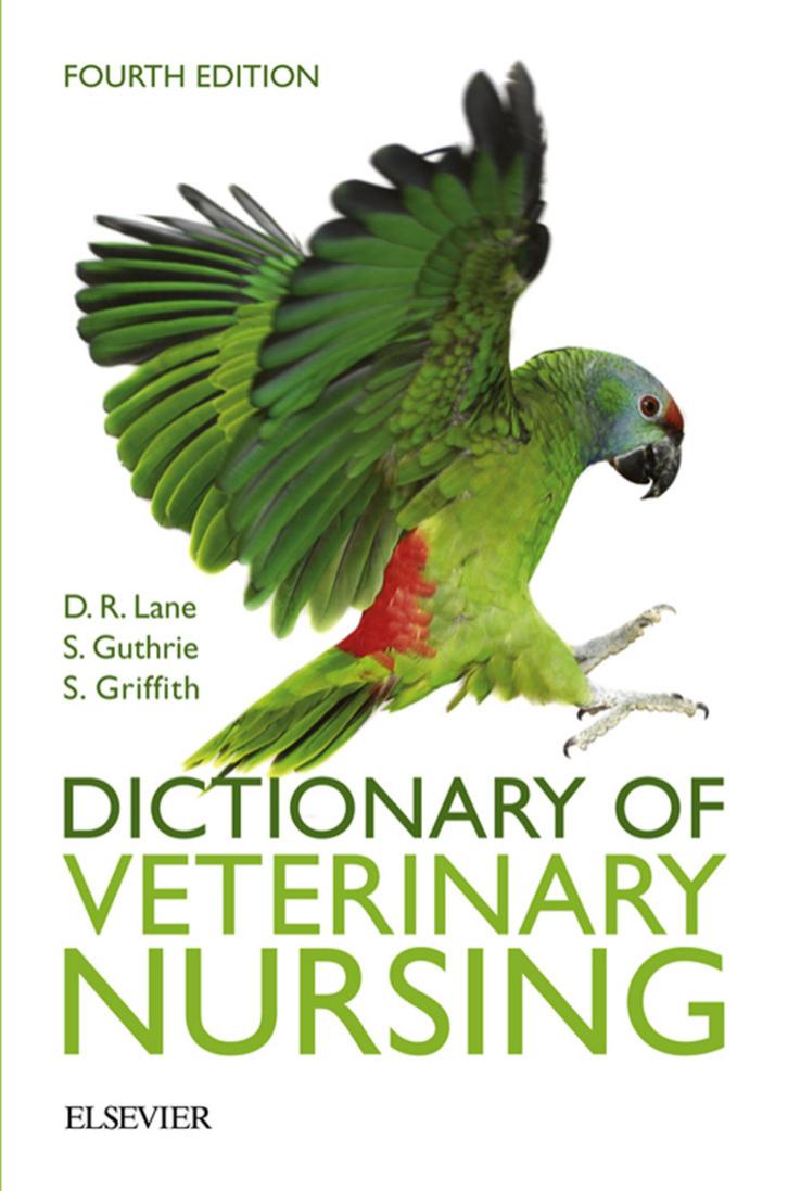 Dictionary Of Veterinary Nursing 4Th Edition