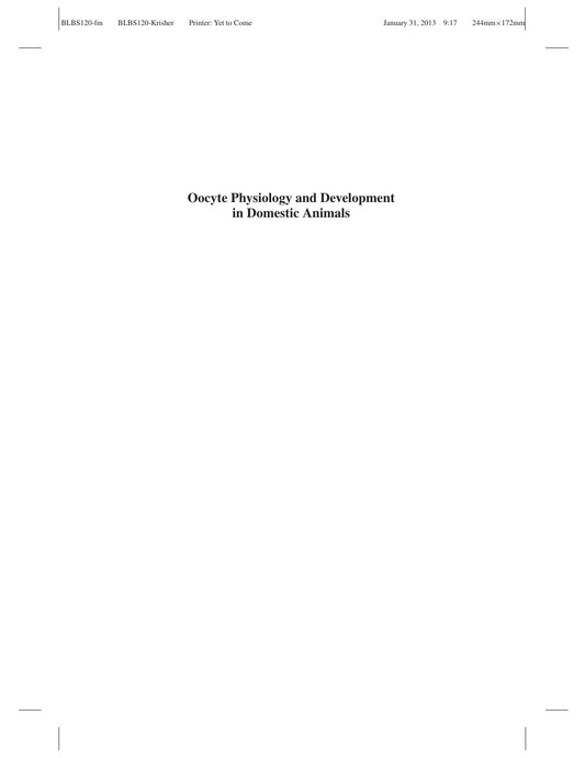 Oocyte Physiology And Development In Domestic Animals