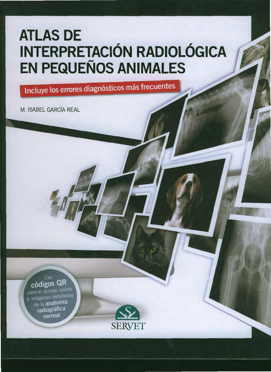 Atlas De Interpretacion Radiologica En Pequenos Animales