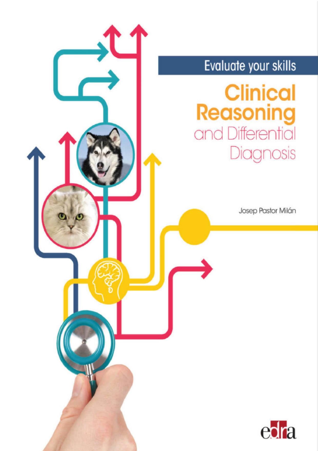 Clinical Reasoning And Differential Diagnosis Evaluate Your Skill