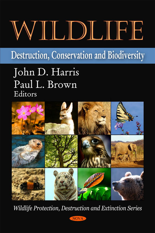 Wildlife Destruction Conservation And Biodiversity
