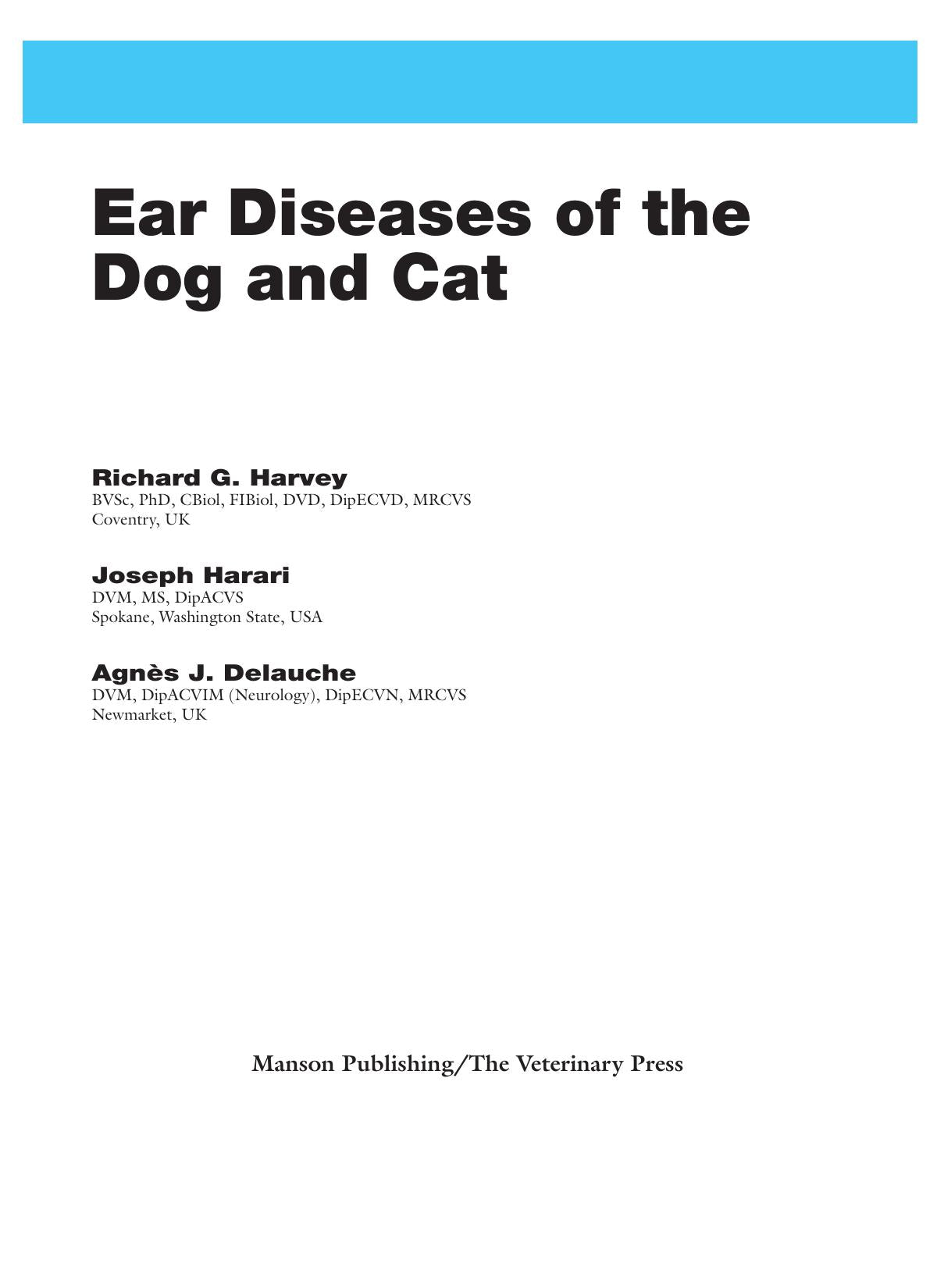 Ear Diseases Of The Dog And Cat