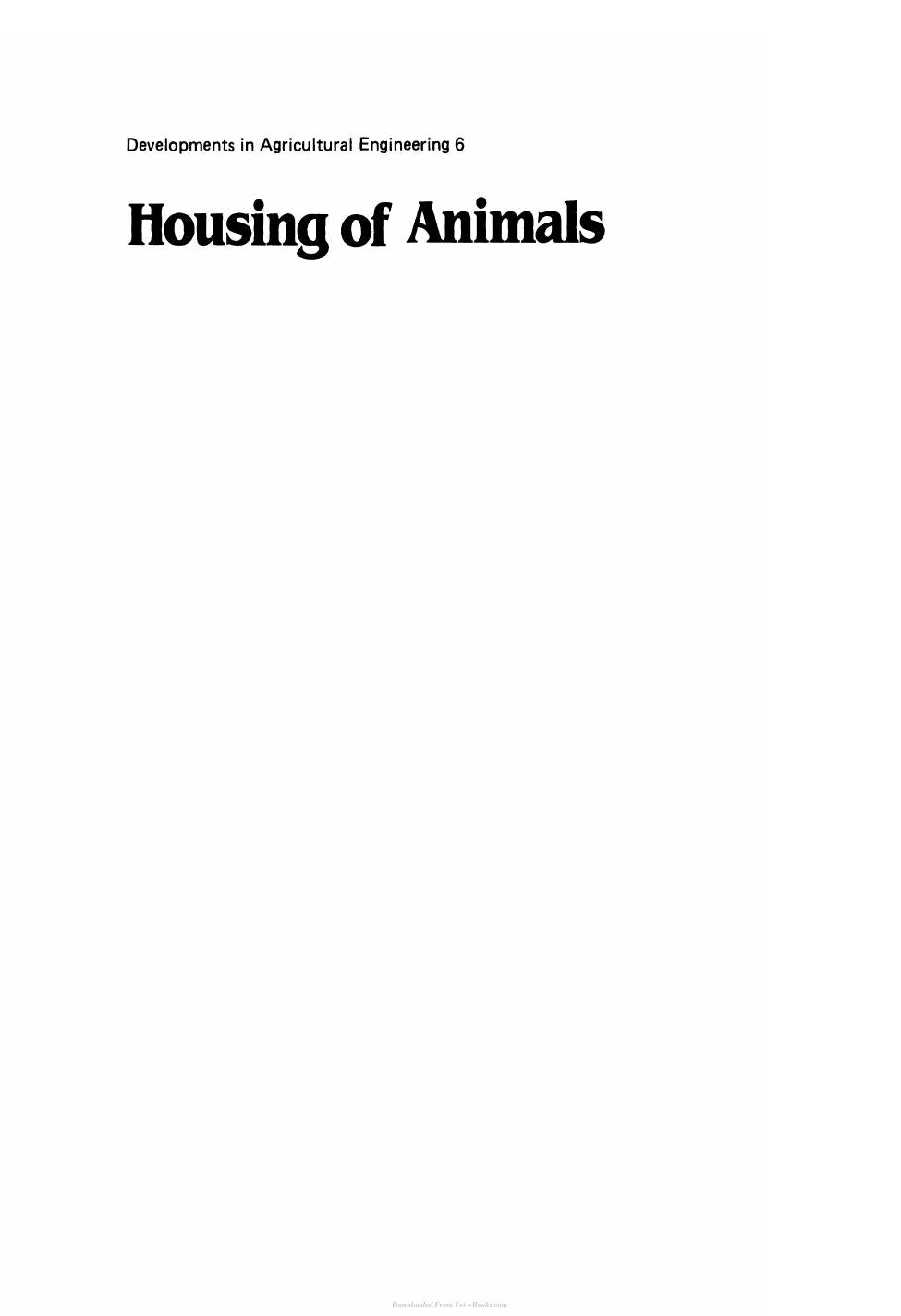 Housing Of Animals Construction And Equipment Of Animal Houses