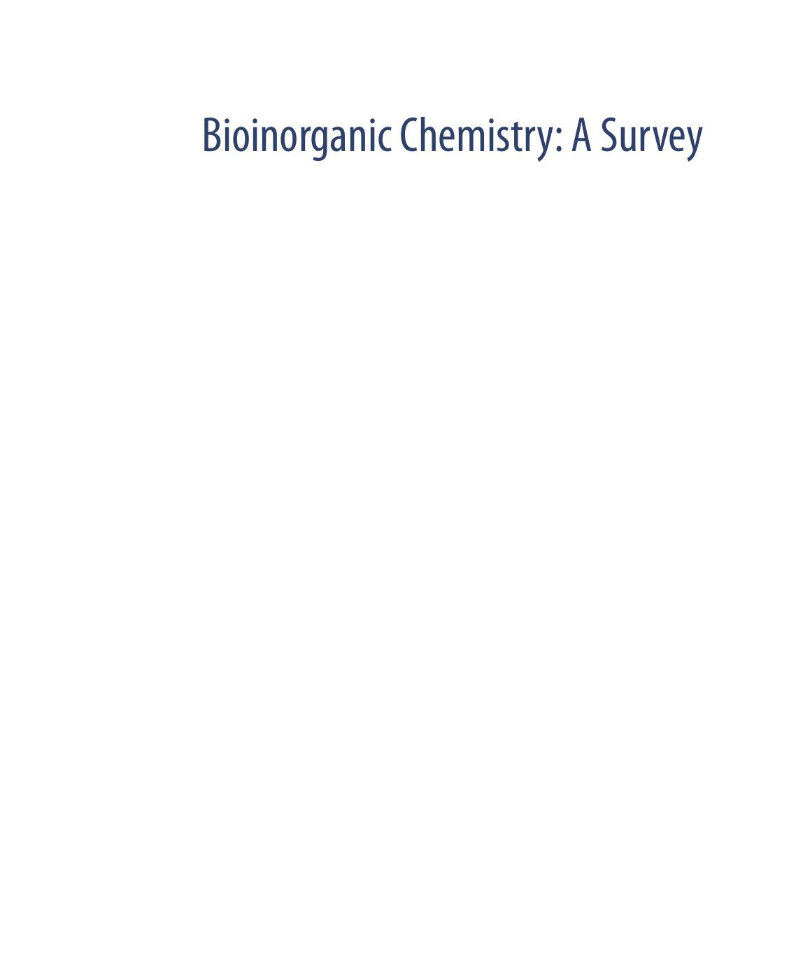 Bioinorganic Chemistry A Survey