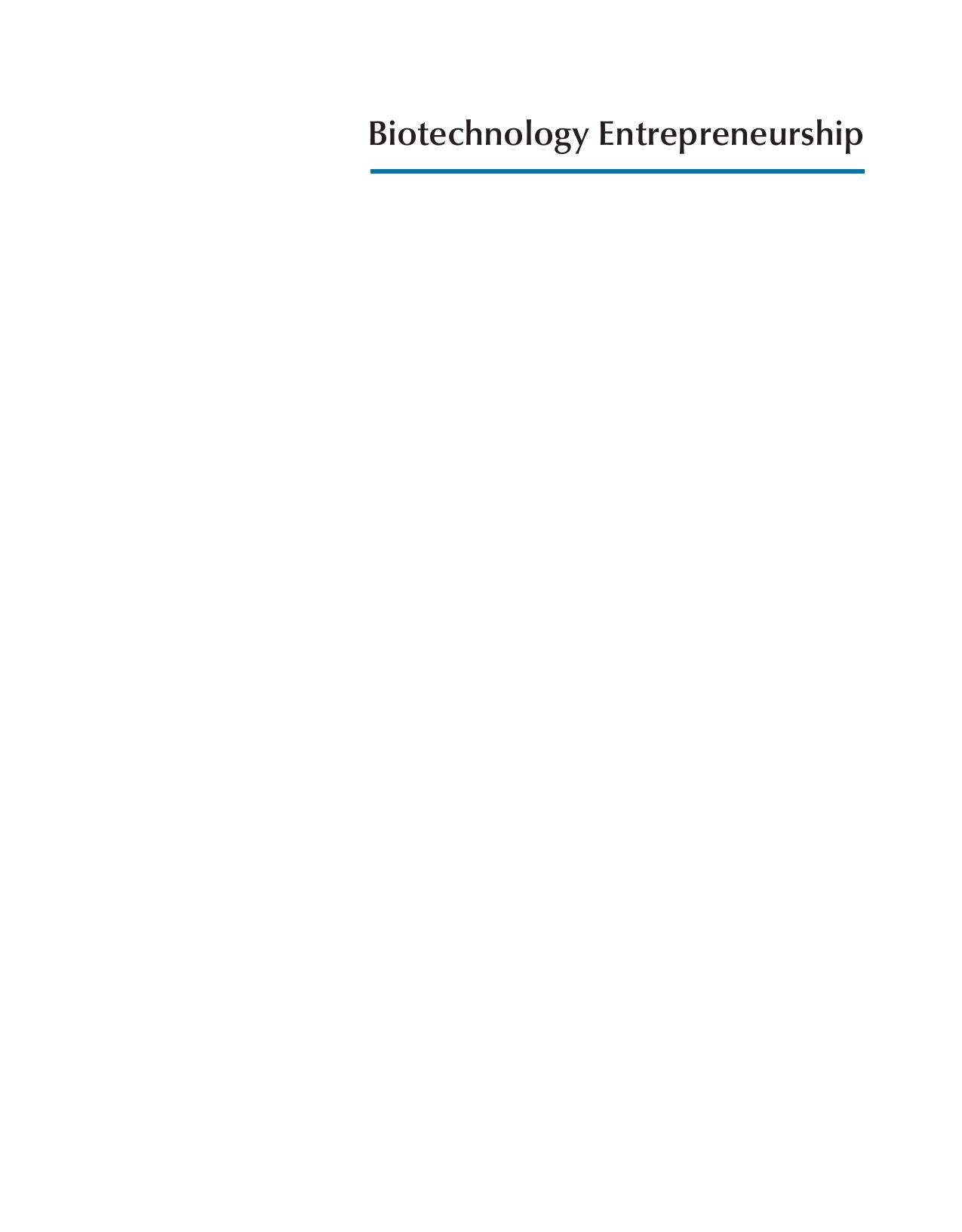 Biotechnology Entrepreneurship Starting Managing And Leading Biotech Companies