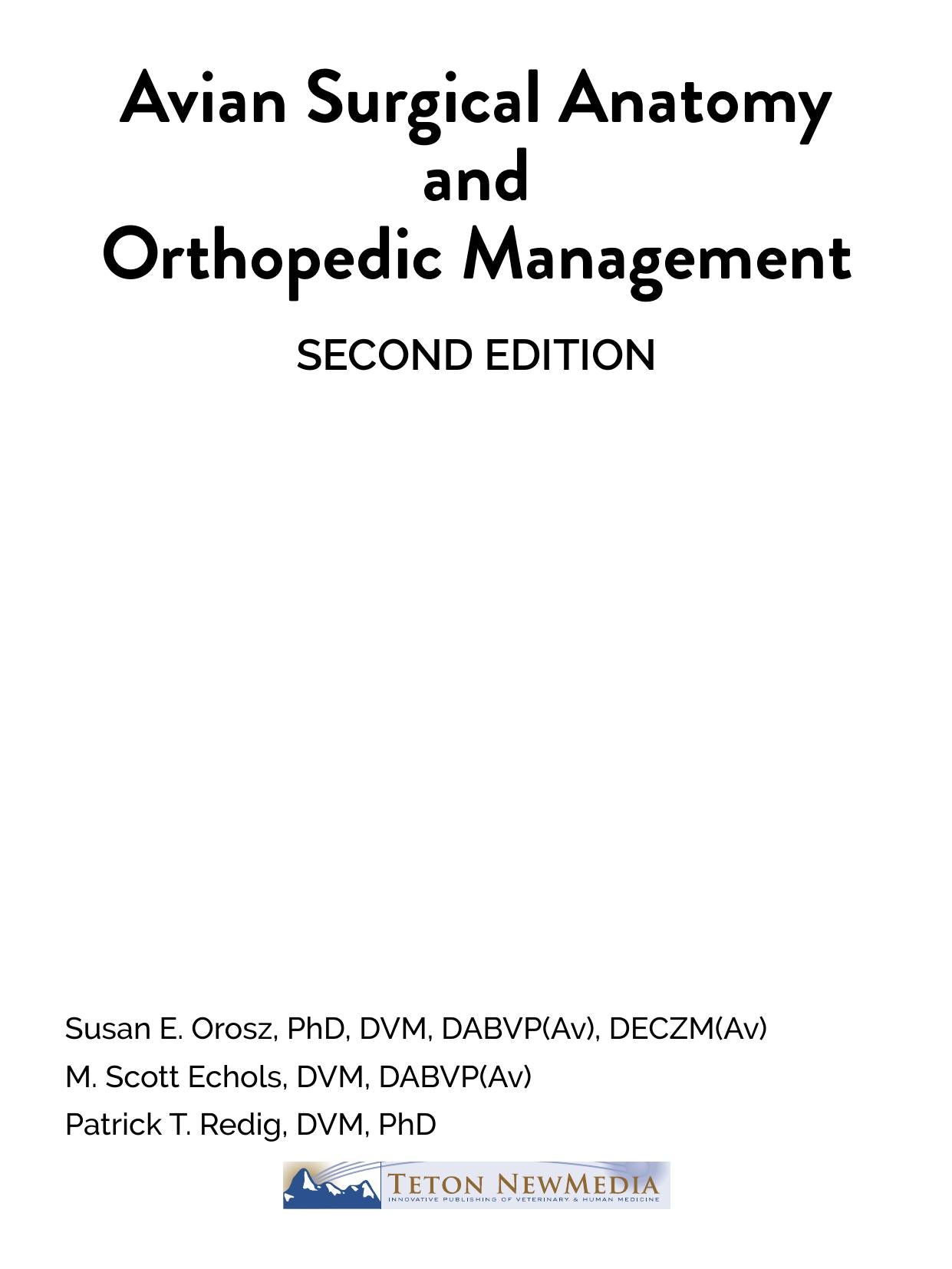 Avian Surgical Anatomy And Orthopedic Management 2nd Edition
