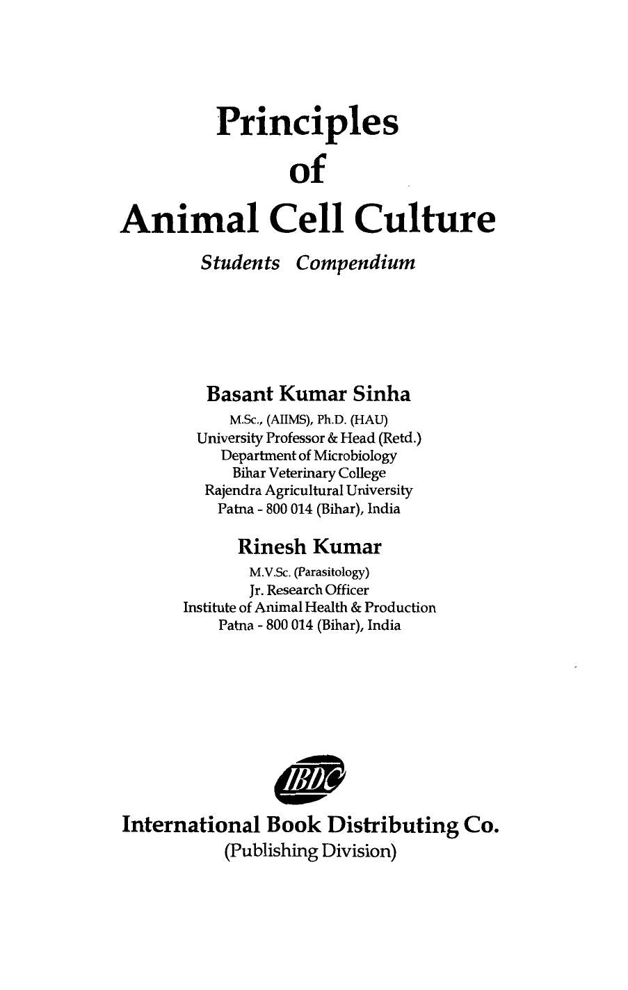 Principles Of Animal Cell Culture Students Compendium