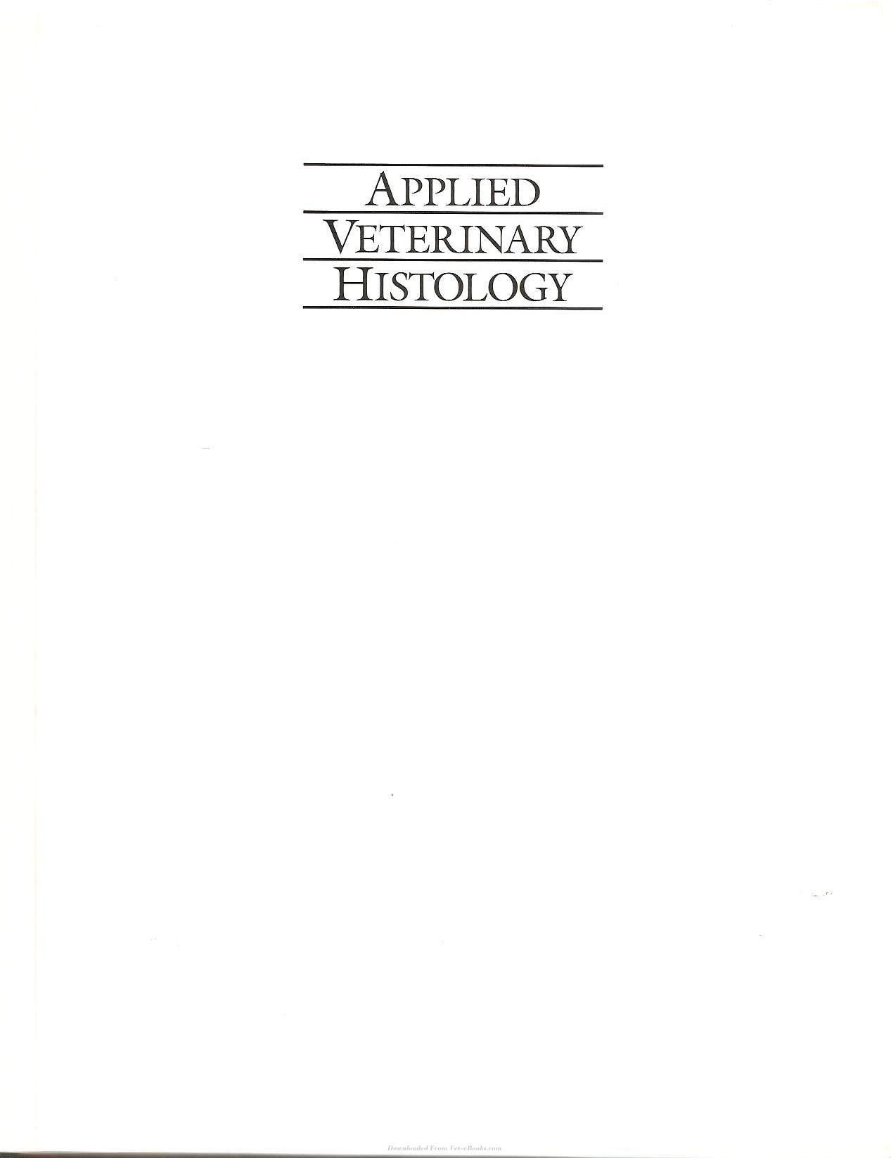 Applied Veterinary Histology 3Rd Edition