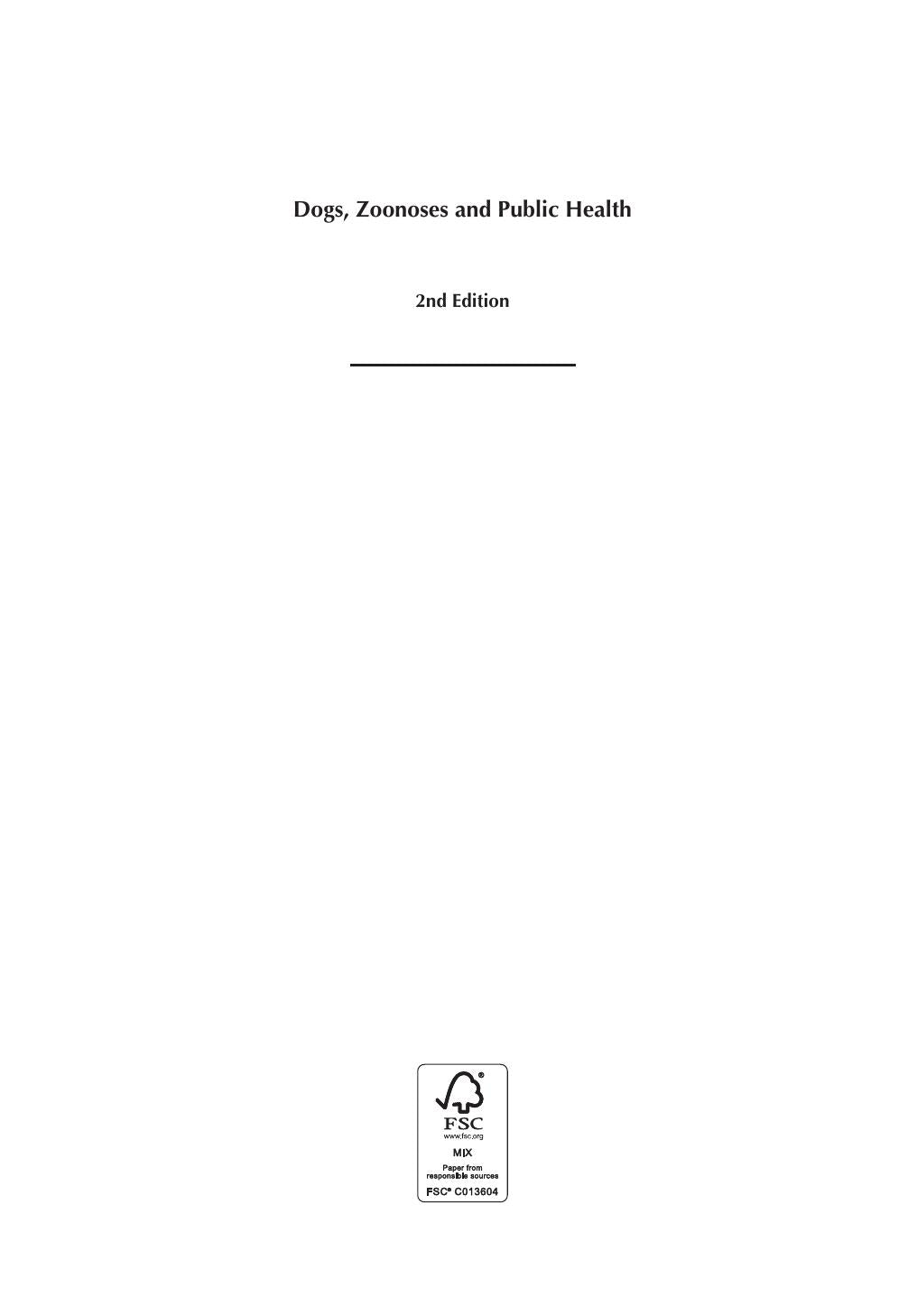 Dogs Zoonoses And Public Health 2Nd Edition