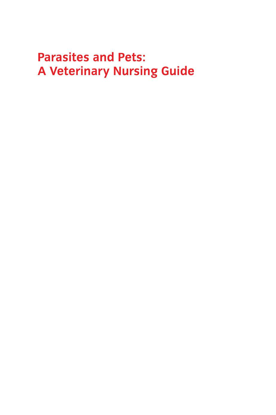 Parasites And Pets A Veterinary Nursing Guide