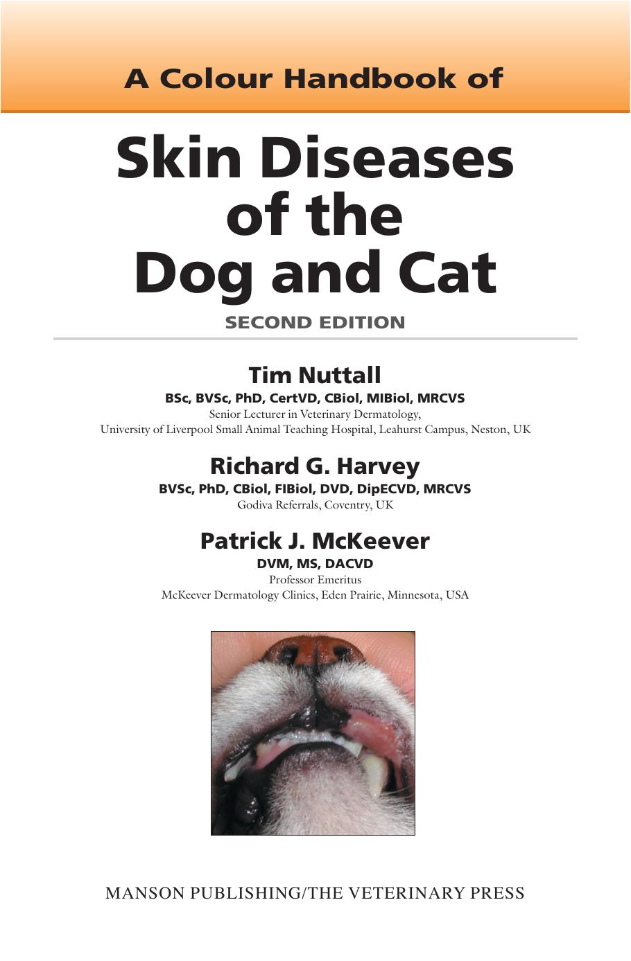 A Colour Handbook of Skin Diseases of the Dog and Cat 2ND Edition