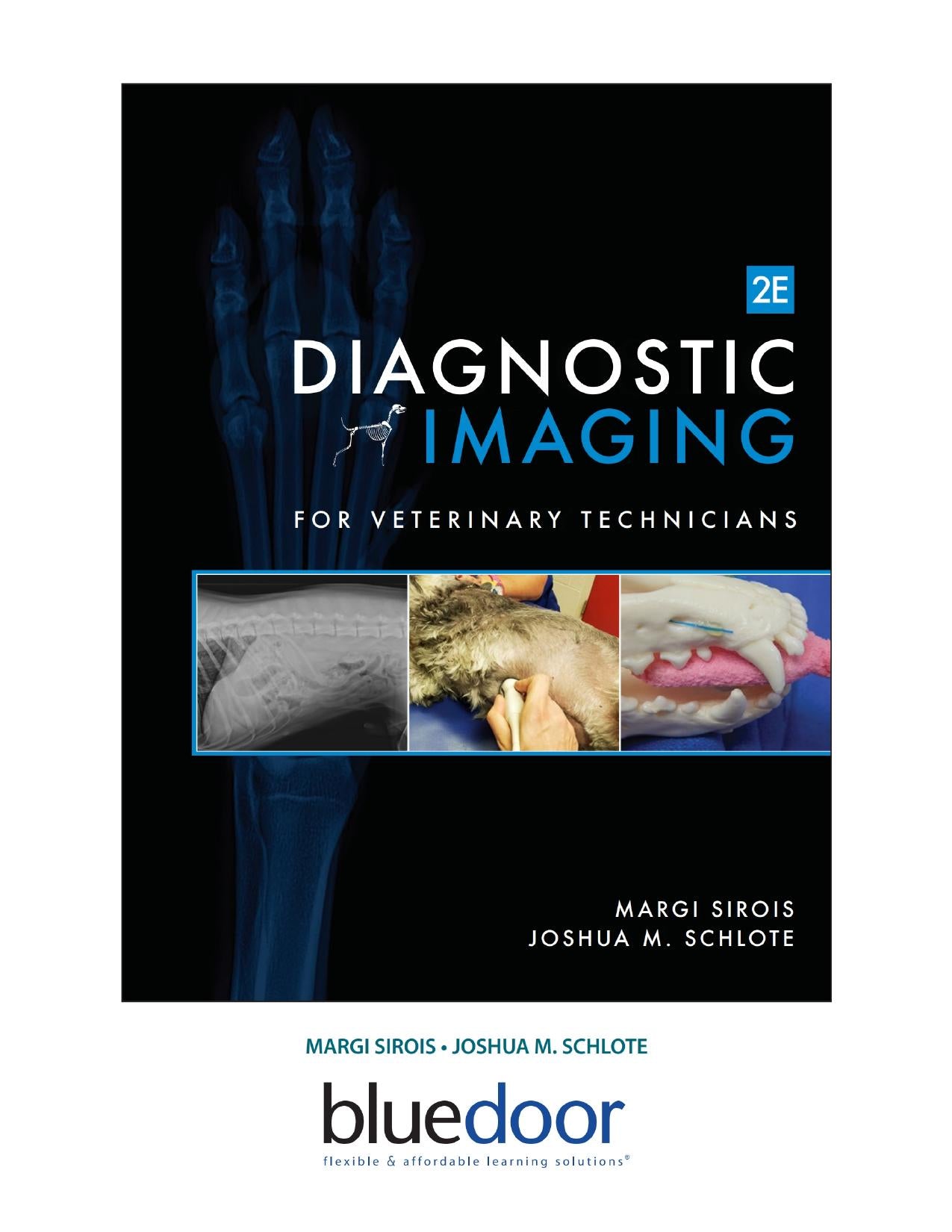 Diagnostic Imaging For Veterinary Technicians 2Nd Edition