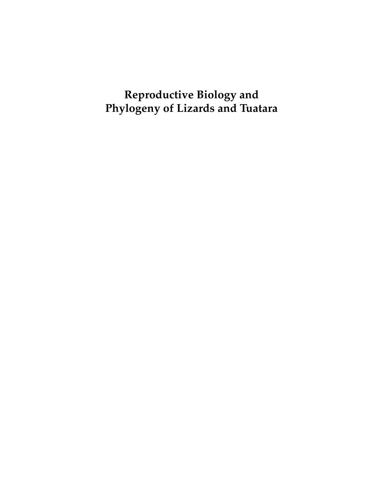 Reproductive Biology Ad Phylogeny Of Lizards And Tuatara