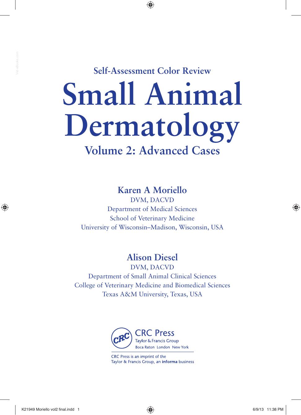 Small Animal Dermatology Advanced Cases Self Assessment Color Review