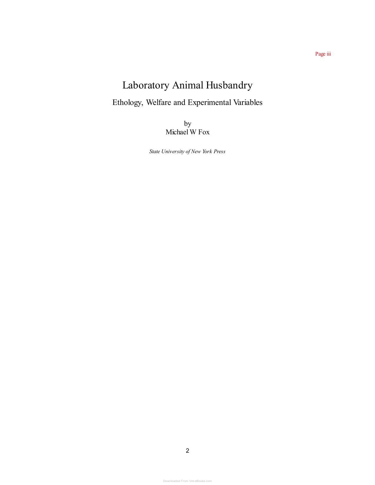 Laboratory Animal Husbandry Ethology Welfare And Experimental Variables