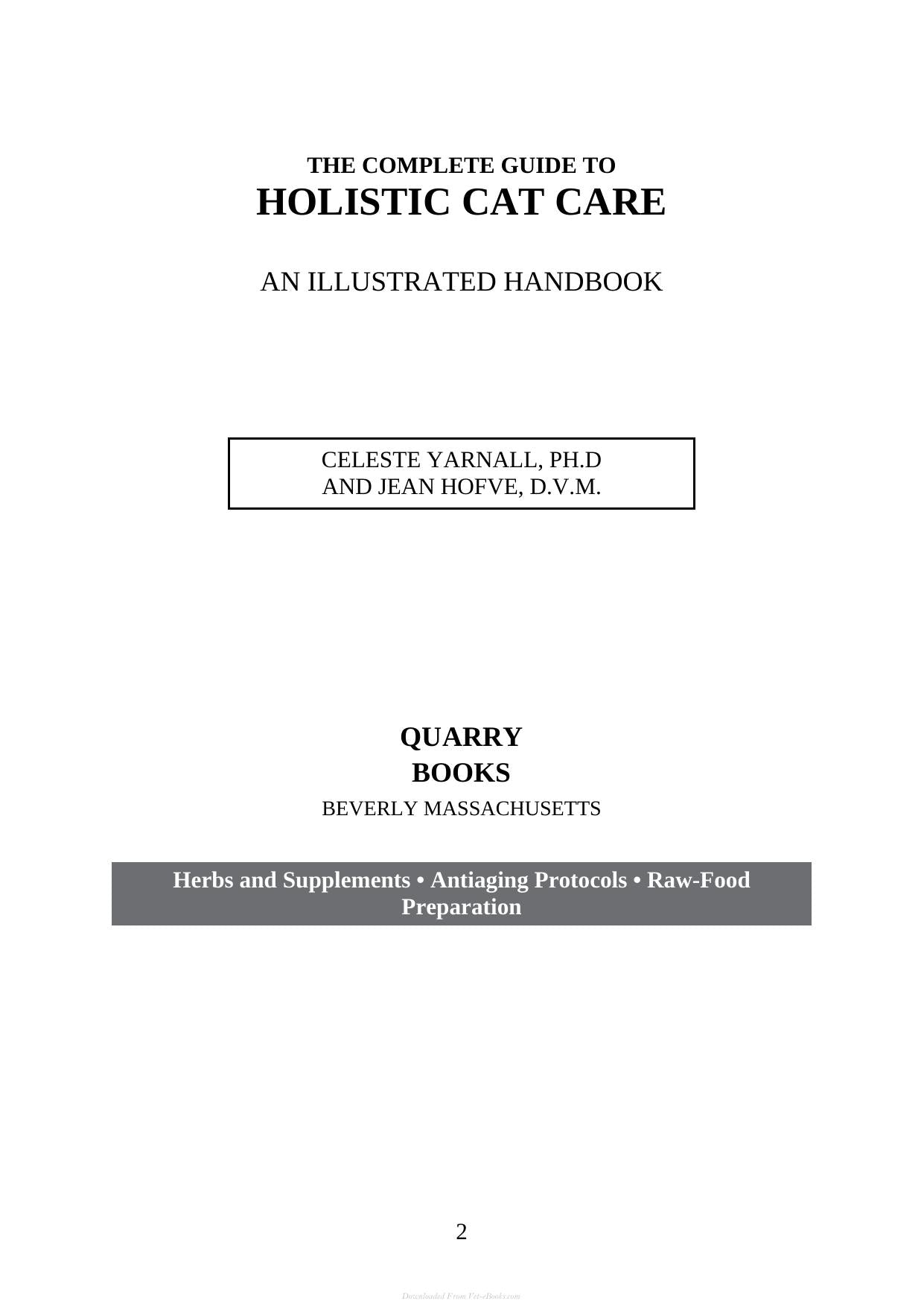 The Complete Guide To Holistic Cat Care An Illustrated Handbook