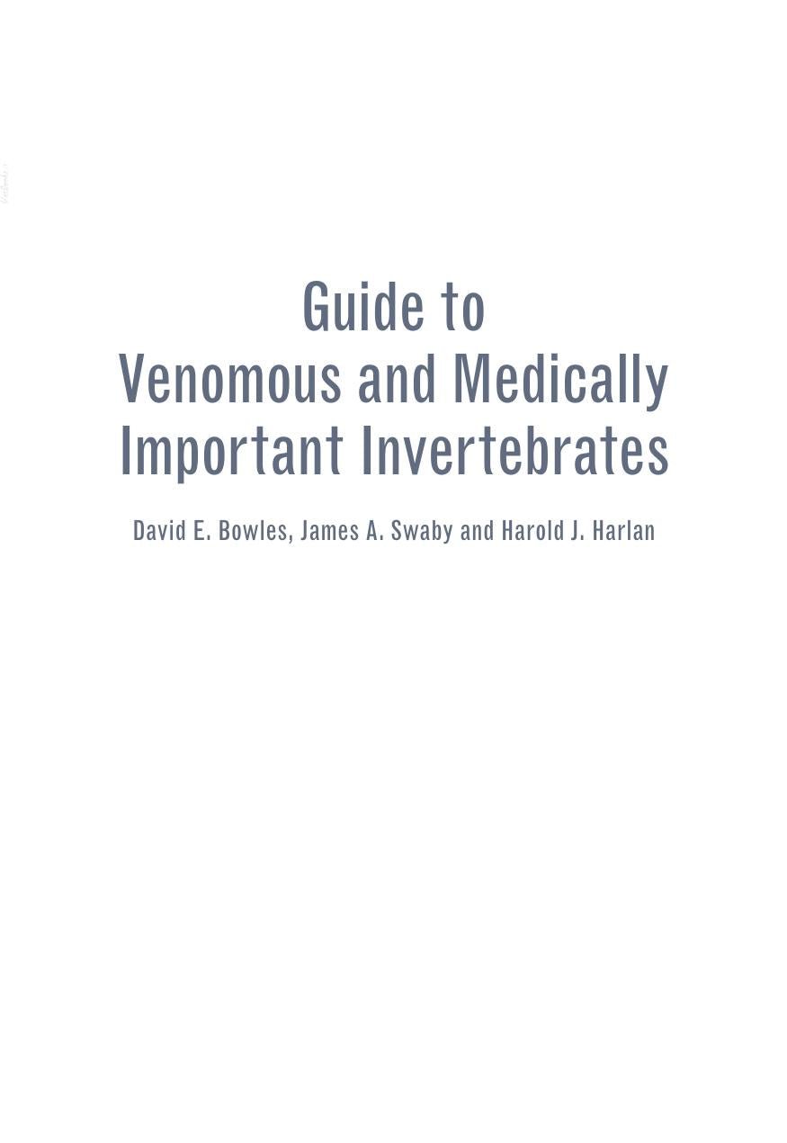 Guide To Venomous And Medically Important Invertebrates